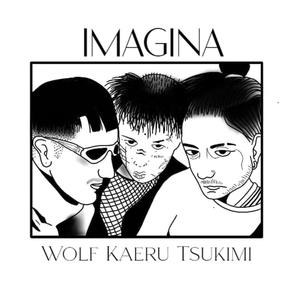 Imagina (feat. kaeruboy & tsukimi)