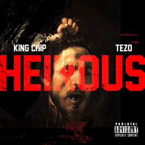 Heinous (feat. Tezo)