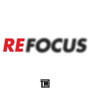 Refocus (Explicit)
