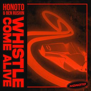 Whistle come alive (feat. Ben Rushin)