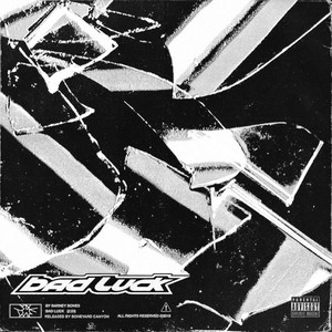 Bad Luck / Keep Your Mind (Explicit)