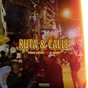 Ruta & Calle (feat. Lil Bunny)