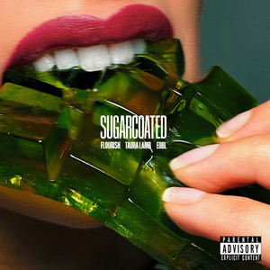 Sugarcoated (Explicit)