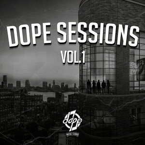 Dope Sessions, Vol. 1