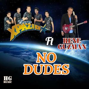 No dudes (feat. Rene guzman)