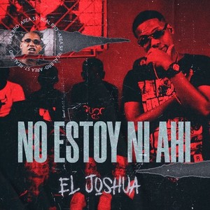 No Estoy Ni Ahí (Explicit)