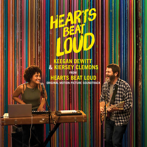 Hearts Beat Loud (Original Motion Picture Soundtrack)