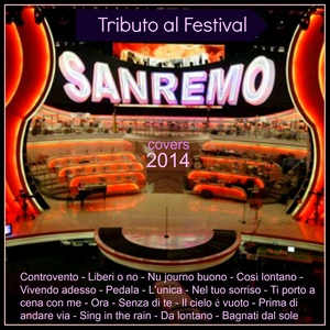 Tributo al Festival: Sanremo 2014