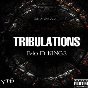 Tribulations (Explicit)