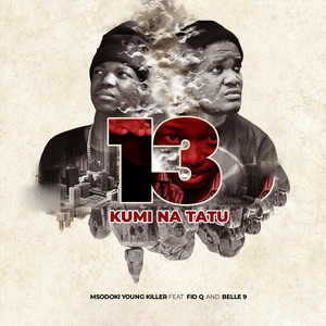 13 (Kumi Na Tatu) (Explicit)