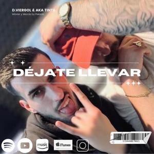 Déjate llevar (Explicit)