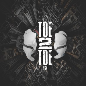 Toe 2 Toe (Explicit)