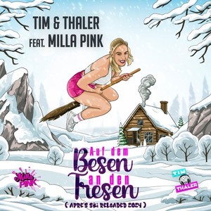 Auf dem Besen an den Tresen (Après Ski Reloaded 2024|Explicit)