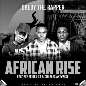 Africa Rise (feat. Renee Rex CB & Chxrles Aktyvyst)