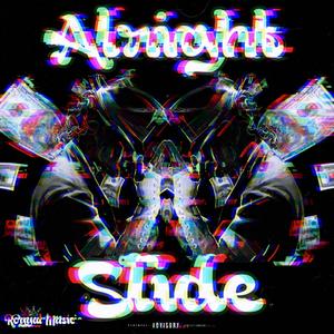 Alright Slide (feat. Captain Viii) [Explicit]