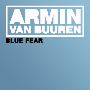 Blue Fear (Original Mix)