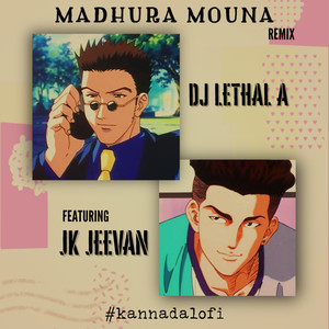 MADHURA MOUNA (Remix)