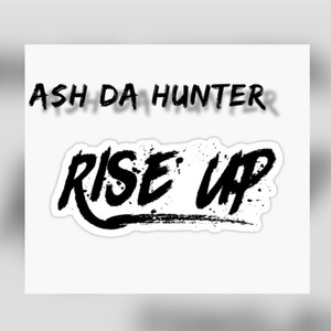 Rise Up (Explicit)