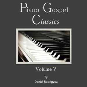 Piano Gospel Classics, Vol. V