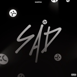 Sad (Explicit)