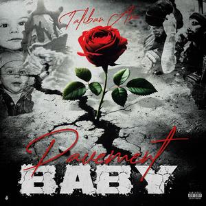 Pavement Baby (Explicit)