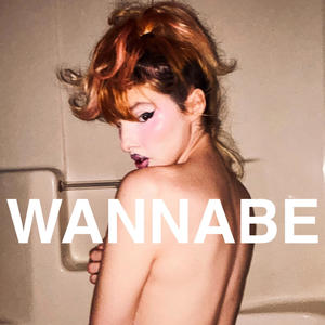 WANNABE (Explicit)