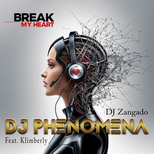 Break Your Heart (Teknobeat Extended Mix)