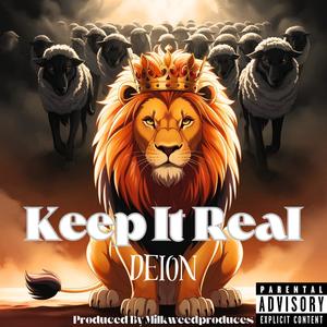 Keep It Real (Explicit)