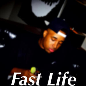 Fast Life (feat. Tyler Battle) [Explicit]