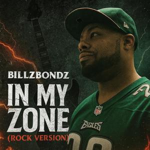 In My Zone (Rock Version)
