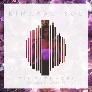 Time Travel(feat. Tame, the Aspiring Me) (Explicit)