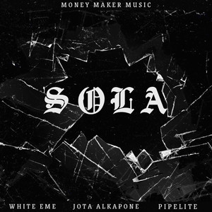 Sola (Explicit)