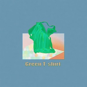 绿衬衫green t-shirt