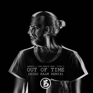 Out of Time (Hugo Kalm Remix - Radio Edit)