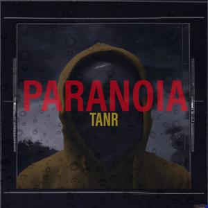 Paranoia (Explicit)