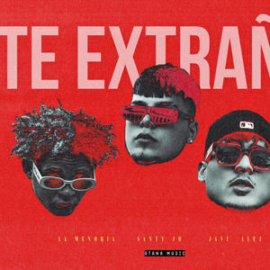 Te Extraño (feat. La Menoria & Javi Alej)