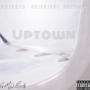 Uptown (Explicit)