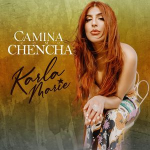 Camina Como Chencha