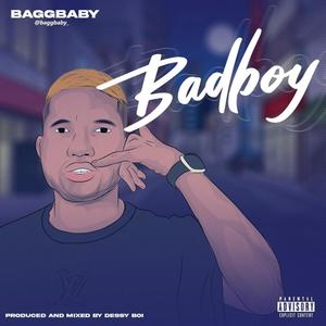 Bad Boy (Explicit)