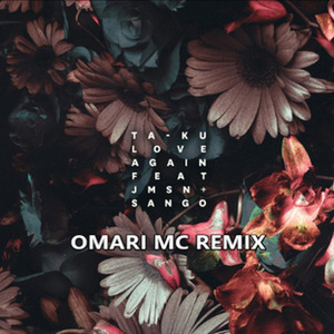 Love Again (Omari MC Remix)