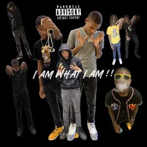 I Am What I Am (Explicit)