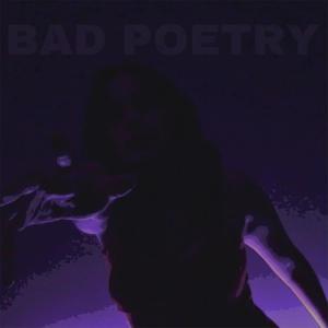 Bad Poetry