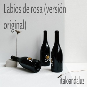 Labios de Rosa (Versión Original)