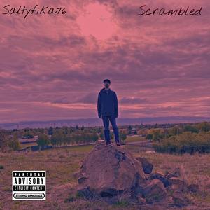 Scrambled (Explicit)
