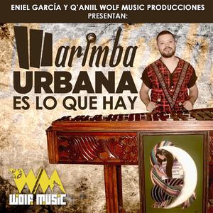 Marimba Urbana 'Es lo que hay'