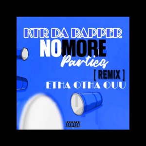 NO MORE PANTIES (ETHA OTHA OUU) (Explicit)