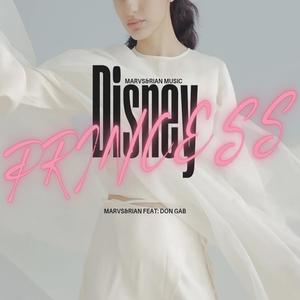 Disney Princess (feat. Don Gab) (Explicit)