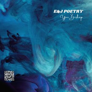 E&J Poetry (feat. Don Blackman) (Explicit)
