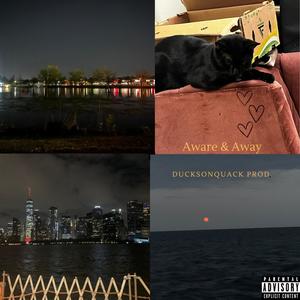 Aware & Away EP (Explicit)