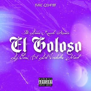 El Goloso (Explicit)